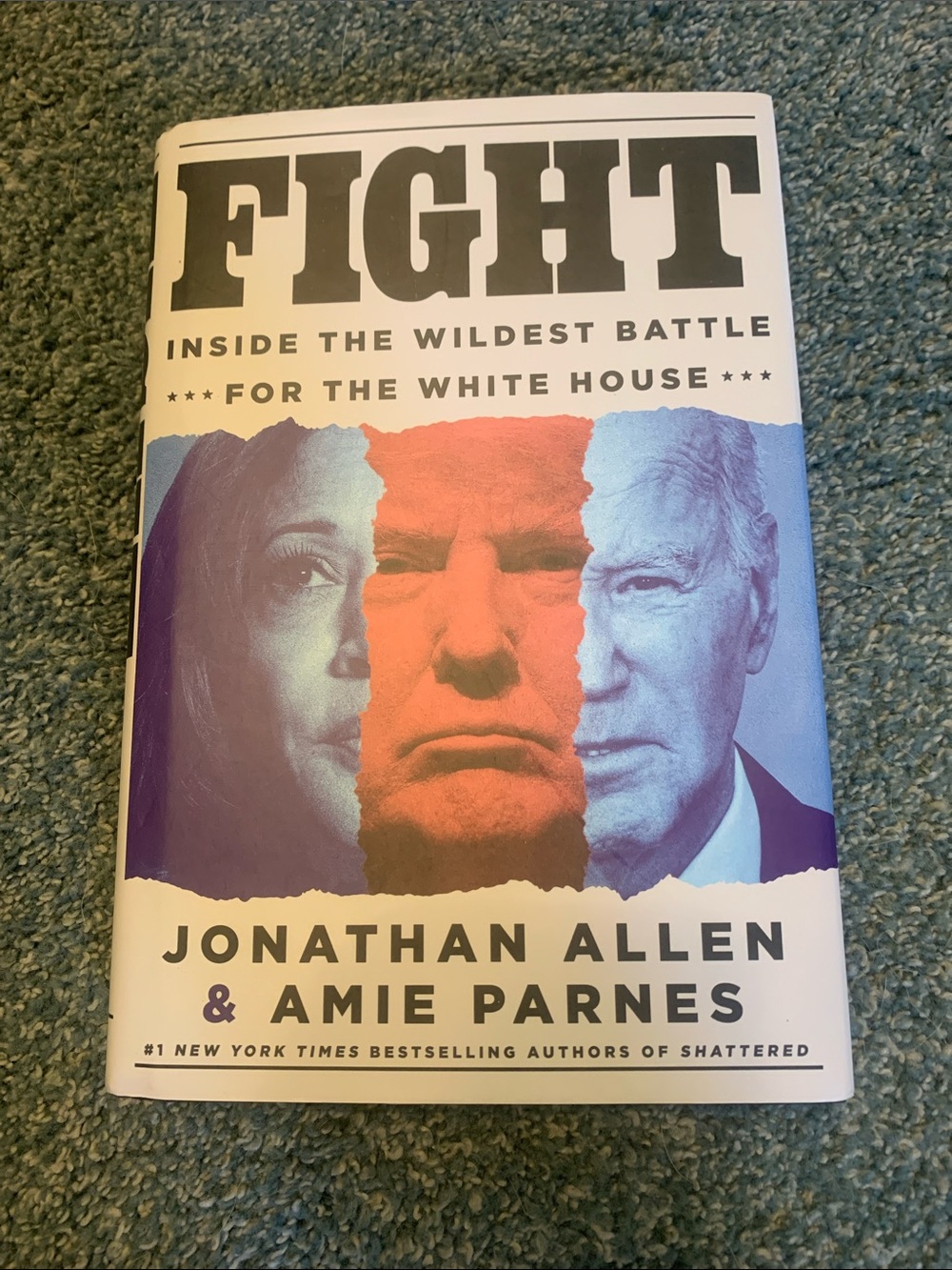 Fight: Inside the Wildest Battle for the White House by - White/Red/Blue